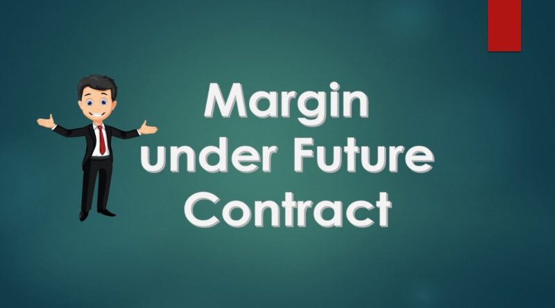 Futures Margin