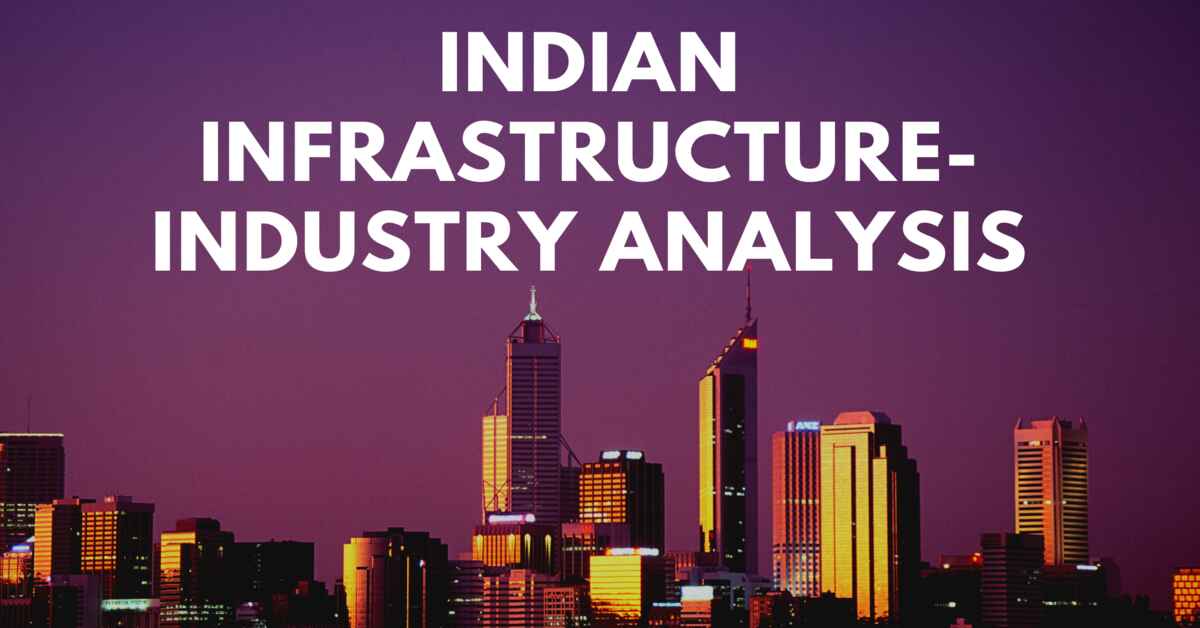 case study on infrastructure in india