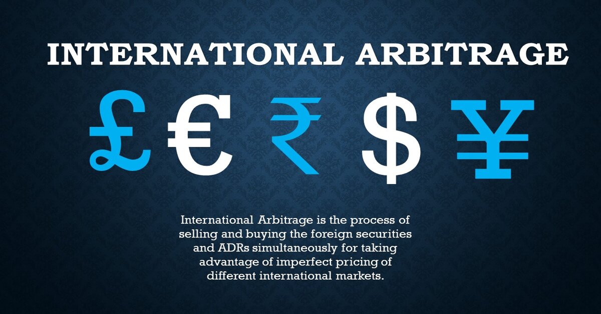 International Arbitrage Meaning and 3 Types- Finance Cracker