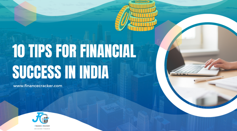 Tips for financial success in India