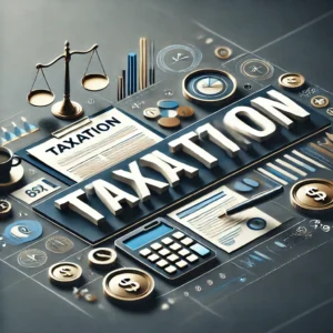 Taxation